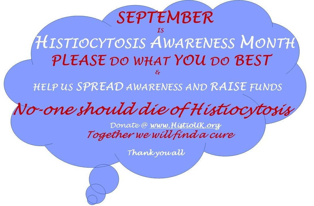 Histiocytosis Awareness Month – September
